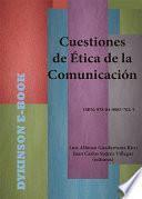 Cuestiones de Ética de la Comunicación