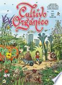 Cultivo orgánico, el cómic