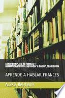CURSO COMPLETO DE FRANCES Y GRAMATICA/Idiomas/Aprender a hablar, TRADUCCION