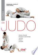 Curso de judo. Historia y filosofia, principios fundamentales, tecnicas, ataques, combate