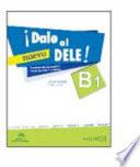 ¡Dale al DELE! B1