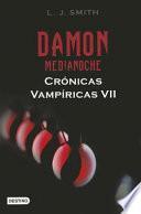Damon, Medianoche. Crónicas Vampíricas VII