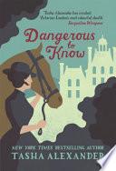 Dangerous to Know