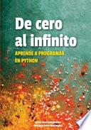 De cero al infinito. Aprende a programar en Python