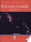 De lo vivido y lo peleado