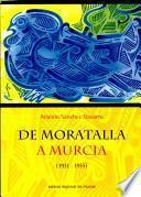 De Moratalla a Murcia