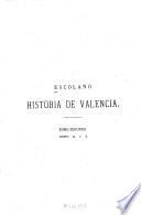 Décadas de la historia de la insigne y coronada ciudad y reino de Valencia0