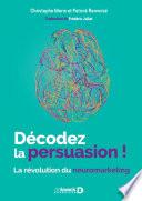 Décodez la persuasion !