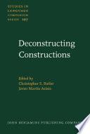 Deconstructing Constructions