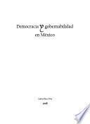 Democracia y gobernabilidad en México