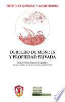 Derecho de montes y propiedad privada