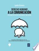 Derecho humano a la comunicación: Desconcentración, diversidad e inclusión