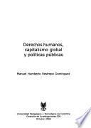 Derechos humanos, capitalismo global y políticas públicas