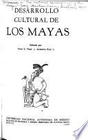 Desarrollo cultural de los Mayas