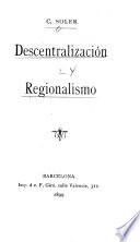 Descentralización y regionalismo