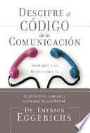 Descifra El Código de la Comunicación