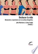 Deshacer la vida