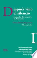 Después vino el silencio