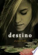 Destino (Inmortales 6)