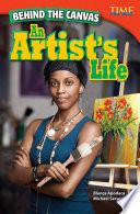 Detrás de lienzo: La vida de un artista (Behind the Canvas: An Artist's Life) 6-Pack