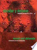 Develar y detonar / Reveal and Detonate