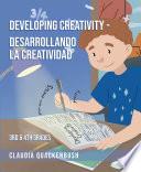 Developing Creativity - Desarrollando la creatividad