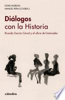 Diálogos con la Historia