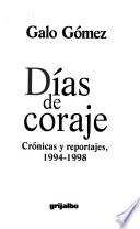 Días de coraje