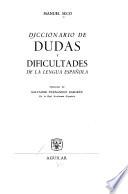 Diccionario de dudas y dificultades de la lengua española