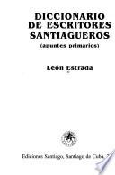 Diccionario de escritores santiagueros
