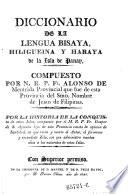 Diccionario De La Lengua Bisaya, Hiligueina Y Haraya de la isla de Panay