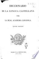 Diccionario de la lengua castellana por la Real Academia Española