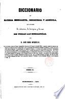 Diccionario de materia mercantil, industrial y agrícola