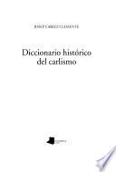 Diccionario histórico del carlismo