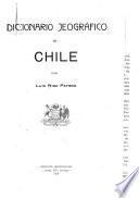 Diccionario jeográfico de Chile