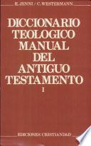 Diccionario teológico manual del Antiguo Testamento