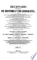 Diccionario universal de historia y de geografía ...
