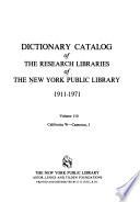 Dictionary Catalog of the Research Libraries of the New York Public Library, 1911-1971