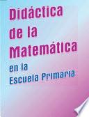 Didáctica de la matemática en la escuela primaria