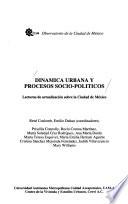 Dinámica urbana y procesos socio-políticos