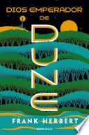 Dios emperador de Dune / God Emperor of Dune