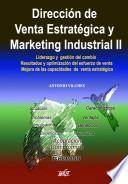 Dirección de Venta Estratégica y Marketing Industrial II