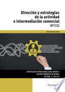 Dirección y estrategias de la actividad e intermediación comercial