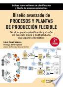 Diseño avanzado de procesos y plantas de producción flexible NE