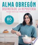 Disfruta de la repostería