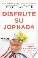 Disfrute su jornada