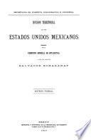 División territorial de los Estados Unidos Mexicanos formada por la Dirección General de Estadística a cargo del Ingeniero Salvador Echagaray. Estado de Distrito Federal