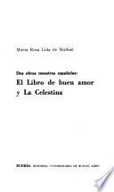 Dos obras maestras españolas: El libro de buen amor, y La Celestina