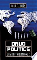 Drug Politics