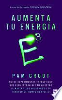 E3 Aumenta Tu Energía